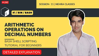Arithmetic Operations on Decimal Numbers Bash Shell Scripting Tutorial For Beginners Session-11
