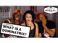 What is a Dominatrix - BlackManProblems