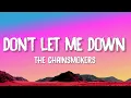 Download Lagu The Chainsmokers - Don't Let Me Down (Lyrics) ft. Daya