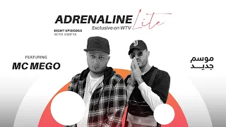 Adrenaline Lite Feat Mc Mego ادرينالين لايت مع امسي ميقو 
