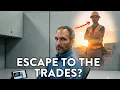 Don t Switch Careers Into The Trades IT BROKE ME
