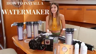 How To Install a Watermaker (Sailing La Vagabonde)
