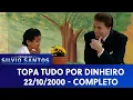 Download Lagu Topa Tudo Por Dinheiro - com Raça Negra | Programa Silvio Santos (22/10/2000)