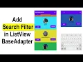 Android Studio Search filter Add Search Filter in Listview BaseAdapter SQLite database search
