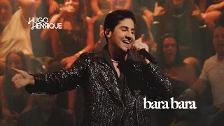 Hugo Henrique - Bara Bara (Simplesmente Saudade)