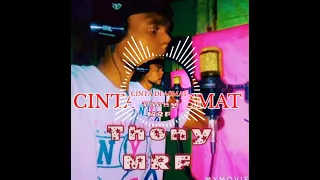 Download CINTA DI ASMAT||STK SQUAD||Thony MRF MP3