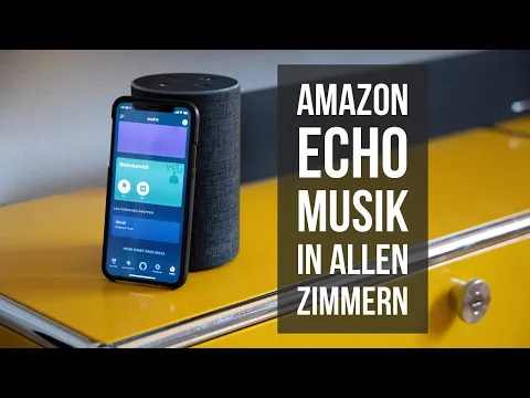 Download MP3 Amazon Echo Multiroom Musik einrichten