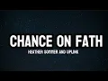 Download Lagu HEATHER SOMMER AND UPLINK - Chance on faith (Lyrics)