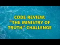 Code Review The Ministry of Truth challenge 2 Solutions