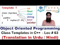Class Template in C OOP C LECTURE - 63