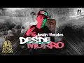 Justin Morales - Desde Morro