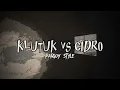 Download Lagu CIDRO vs KLUTUK - Pargoy Style (Lirik Video)
