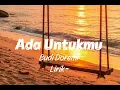 Budi Doremi - Ada Untukmu ( Lirik Lagu )