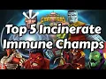 Top 5 Incinerate Immune Champions l Marvel Contest Of Champions