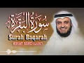 Download Lagu Surah Baqarah (سورة البقرة) Complete Tilawat by Mishary Rashid | Soothing Quran Recitation
