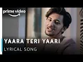 Darshan Raval - Yaara Teri Yaari Lyrical Video Song 2019 | Four More Shots Please