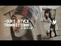 soft style transitions free vs