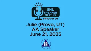 Julie Provo UT - AA Speaker