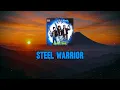 Lagu May - Steel Warrior - Karaoke Video Lirik