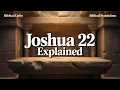 Joshua Chapter 22 Explained Biblical Unity vs Biblical Symbolism