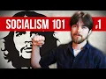 What is Communism Socialism 101