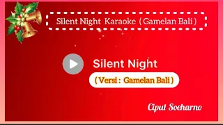 silent night versi gamelan bali lagu natal terbaik karaoke lagunatalterbaru2023