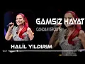 Gamsız Hayat - Candan Erçetin ( Halil Yıldırım Remix ) 