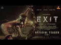 EXIT PROMO TEASER | Tamil | Sreeraam | Vishak Nair | Shaheen | Venu Gopalakrishnan