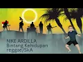 Download Lagu Nike Ardilla - Bintang Kehidupan ll Reggae/SkA