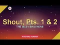 The Isley Brothers - Shout, Pts. 1 & 2 (Official Audio) - KARAOKE Version with Lyrics 🎤 Sing Along!