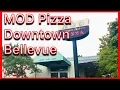 MOD Pizza Bellevue Downtown - Explore Seattle