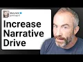 The 1 Secret to Narrative Drive in Your Writing