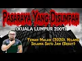 Pasaraya yang Disumpah (2007 Kuala Lumpur), Teman Malam (2020), Hilang Selama Satu Jam (Besut)