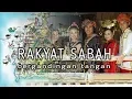 RAKYAT SABAH BERGANDINGAN TANGAN | LAGU ERA 90an