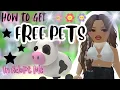 HOW TO GET FREE PETS IN ADOPT ME WORKS EVERYTIME