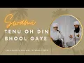 Lagu Swami Tenu Oh Din Bhool Gaye | Raag Alahiya Bilawal | Punjabi Theka #UstadHarbjanSingh #BalwantSingh