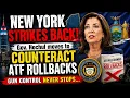 ATF Gun Law Rollbacks New York s Response Could Change Everything