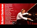 Download Lagu Best Songs Of Richard Clayderman - Richard Clayderman Greatest Hits Full Album 2022 ( NO ADS )