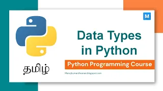 Python Programming in Tamil Data Types in Python Manojkumar C