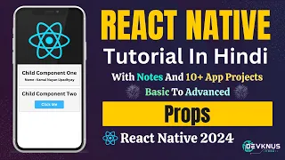 React Native Tutorials for Beginners in Hindi Props in React Native 2024