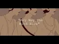 Any Way The Wind Blows || Hadestown (Animatic)