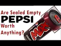 Are Sealed Empty Pepsi Cans Worth Anything