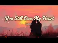 Download Lagu You Still Own My Heart | Romantic Love Song | SoongMode