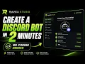 How to Create a Discord Bot in 2 Minutes No Coding Required