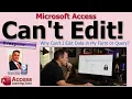 Why Can t I Edit Data in My Microsoft Access Form or Query