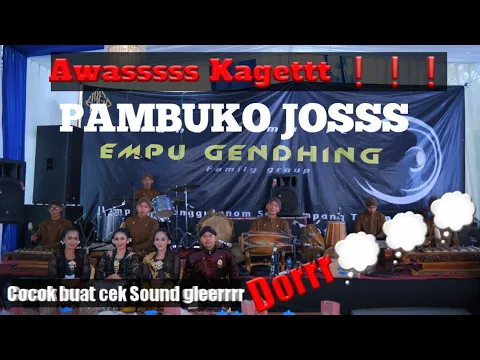 Download MP3 Awas kaget‼️Soran Pambuko Glerr Campursari Empu Gendhing