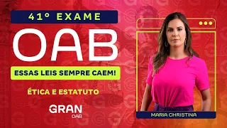 1ª fase do 41º Exame OAB | Artigos mais cobrados em Ética e Estatuto!