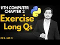 Exercise Long Questions Class 11 Computer - Chapter 2
