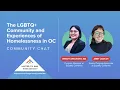 The LGBTQ Community and Experiences of Homelessness in OC Community Chat