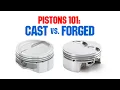 Cast vs Forged Pistons Which One is Best for Your Engine